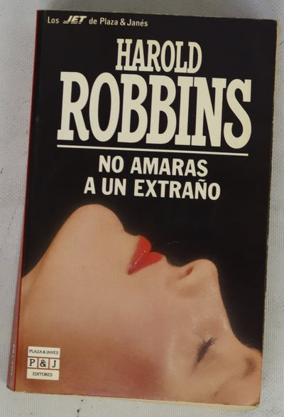 No amarás a un extraño