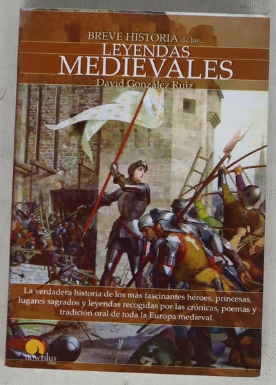 Breve historia de las leyendas medievales