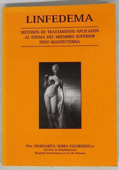 Linfedema métodos de tratamiento aplicados al edema del miembro superior post-mastectomía