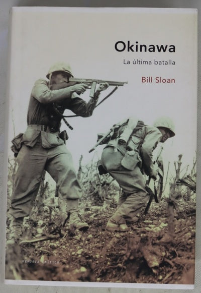 Okinawa la última batalla