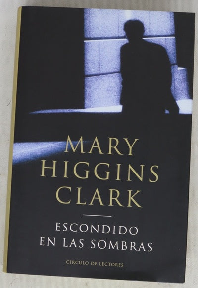 Escondido en las sombras