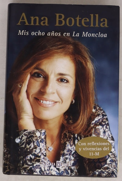 Mis ocho años en La Moncloa