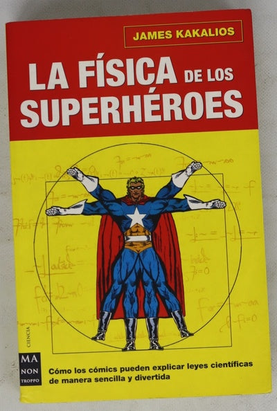 La física de los superhéroes