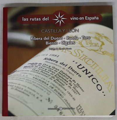 Las rutas del vino en España: Castilla y León