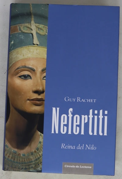 Nefertiti reina del Nilo