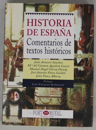 Historia de España comentarios de textos históricos