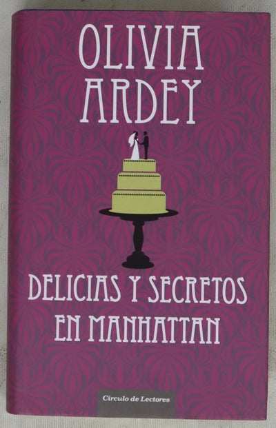 Delicias y secretos en Manhattan