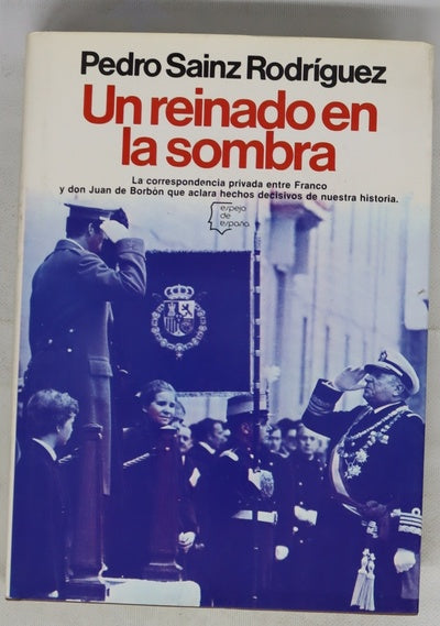 Un reinado en la sombra