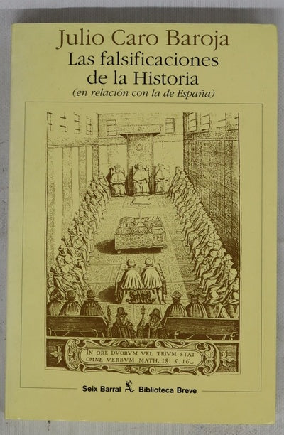 Las falsificaciones de la historia (en relación con la de España)