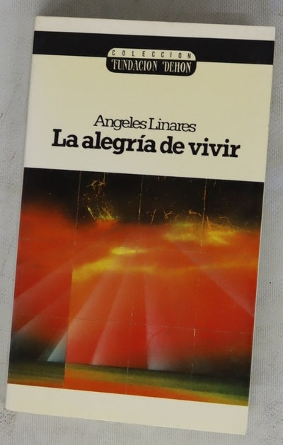 La alegría de vivir