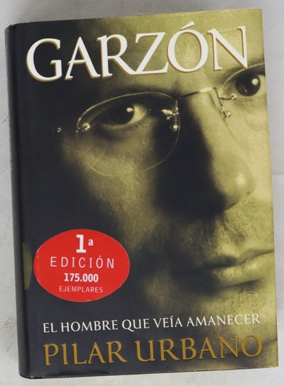 Garzón el hombre que veía amanecer