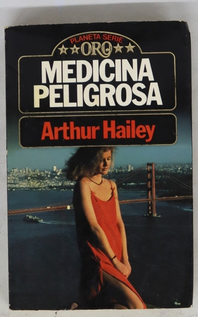 Medicina peligrosa