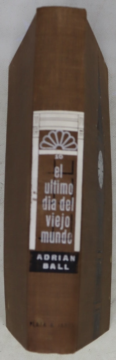El último día del viejo mundo