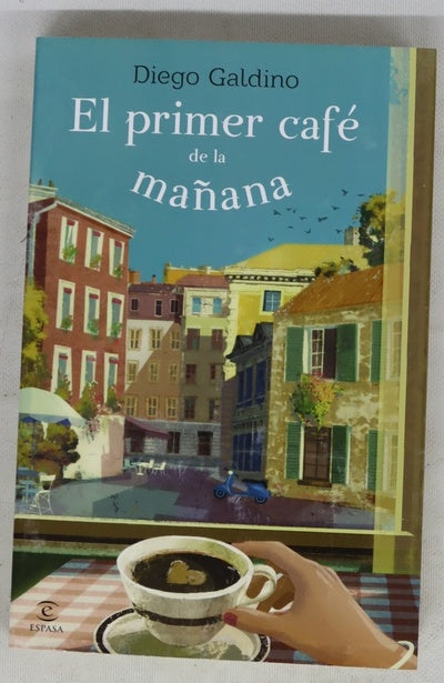El primer café de la mañana