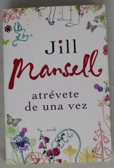 Atrévete de una vez