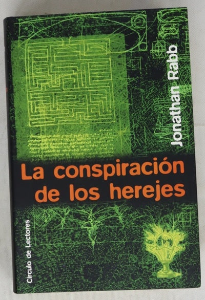 La conspiración de los herejes