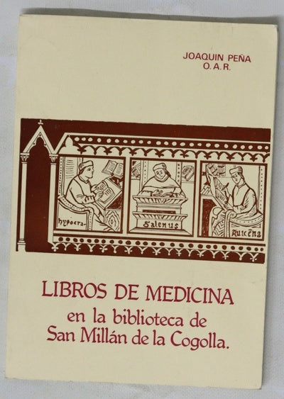 Libros de medicina en la biblioteca de San Millán de la Cogolla