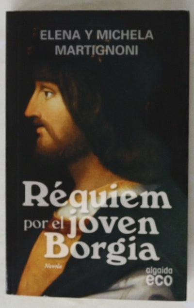 Réquiem por el joven Borgia