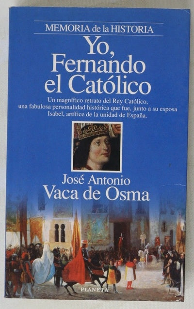 Yo, Fernando el Católico