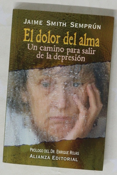 El dolor del alma un camino para salir de la depresión