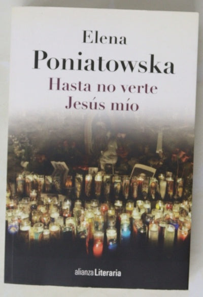 Hasta no verte Jesús mío