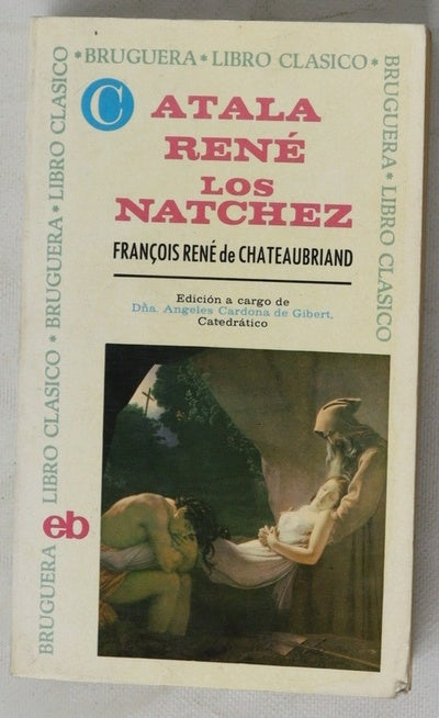 Atala y los Natchez.