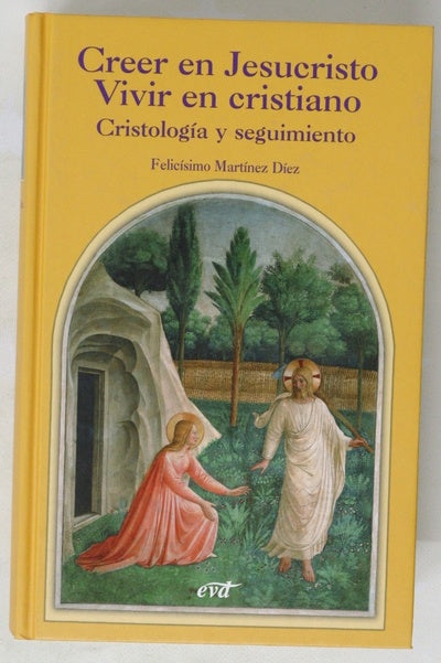 Creer en Jesucristo, vivir en cristiano cristología y seguimiento