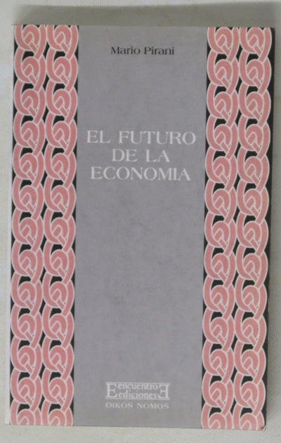 El futuro de la economía visto por los mayores expertos mundiales