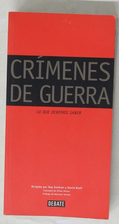 Crímenes de guerra lo que debemos saber