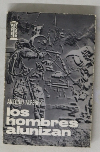 Los hombres alunizan Del Sputnik-l al Apolo-11