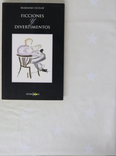 Ficciones y divertimentos
