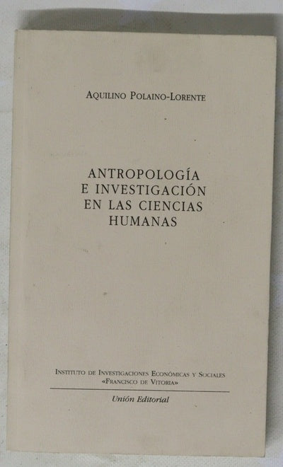 Antropología e investigación en las ciencias humanas