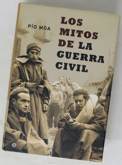 Los mitos de la Guerra Civil