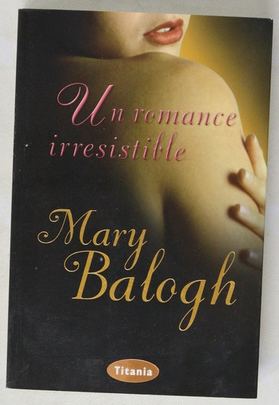 Un romance irresistible