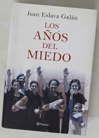 Los años del miedo la nueva España (1939-1952)