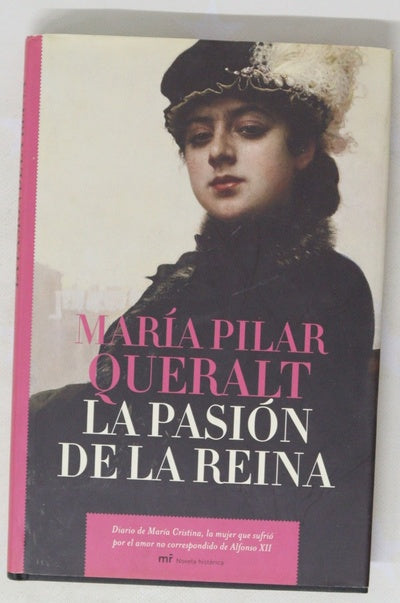 La pasión de la reina
