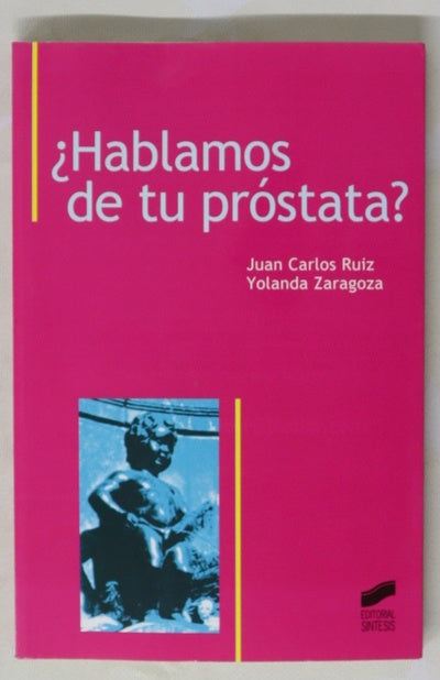 ¿Hablamos de tu próstata?