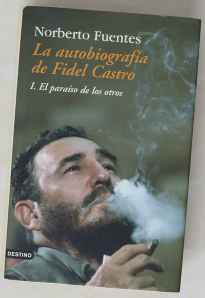 La autobiografía de Fidel Castro