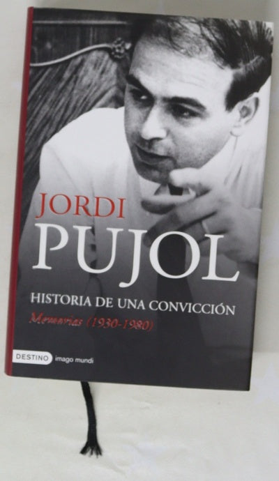 Memorias (1930-1980) historia de una convicción