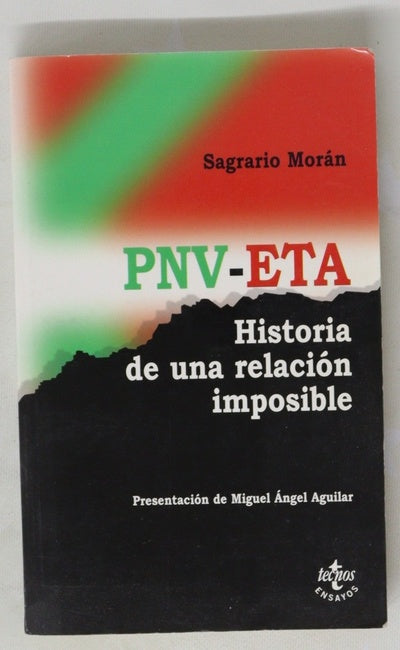 PNV-ETA: historia de una relación imposible