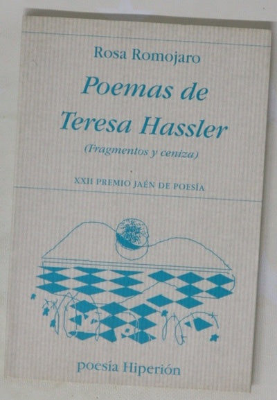 Poemas de Teresa Hassler (fragmentos y ceniza)