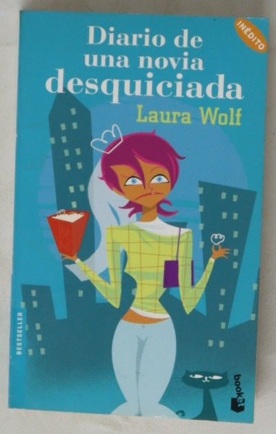 Diario de una novia desquiciada