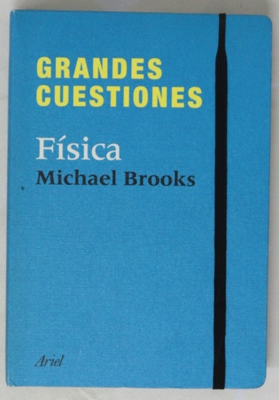 Grandes cuestiones : Fisica