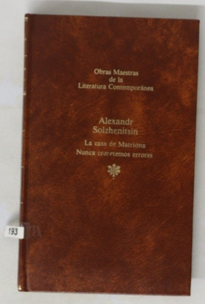 La casa de Matriona Nunca cometemos errores