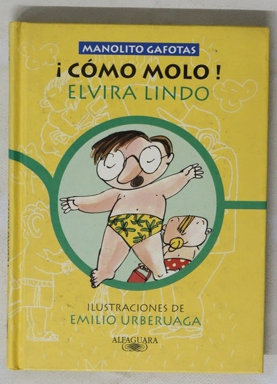 ¡Cómo molo!