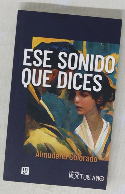 Ese sonido que dices