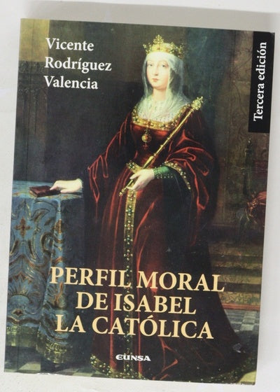 Perfil moral de Isabel la Católica