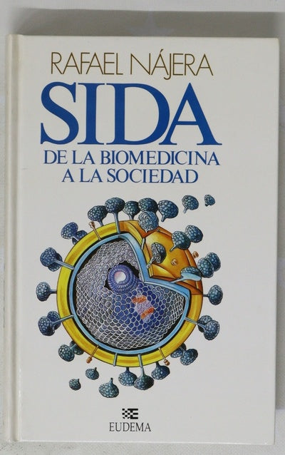 Sida de la biomedicina a la sociedad