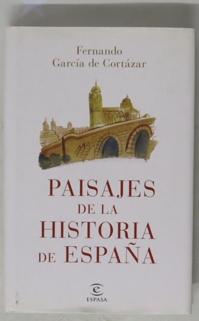 Paisajes de la historia de España