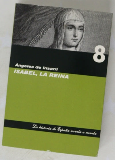 Isabel, la Reina